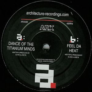 Dance of the Titanium Minds / Feel da Heat (Single)