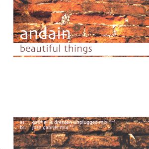 Beautiful Things (Gabriel & Dresden unplugged radio edit)