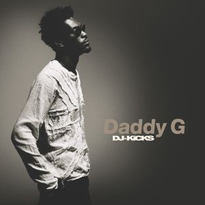 DJ-Kicks: Daddy G