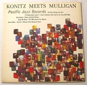 Lee Konitz Plays With the Gerry Mulligan Quartet