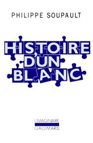 Histoire d'un blanc