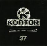 Pochette Kontor: Top of the Clubs, Volume 37