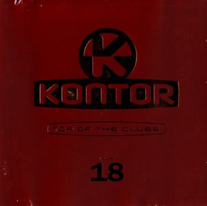 Kontor: Top of the Clubs, Volume 18