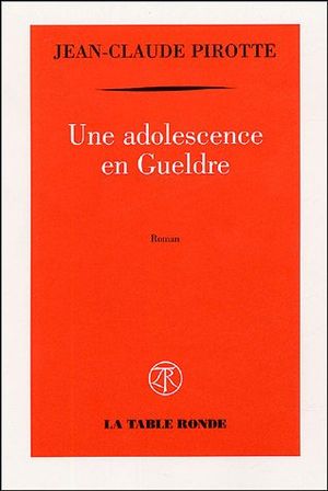 Une adolescence en Gueldre