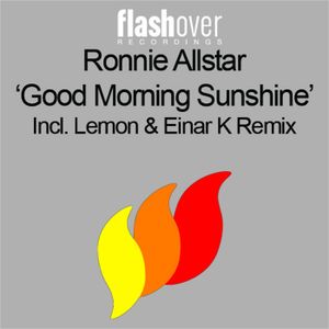 Good Morning Sunshine (Lemon & Einar K remix)