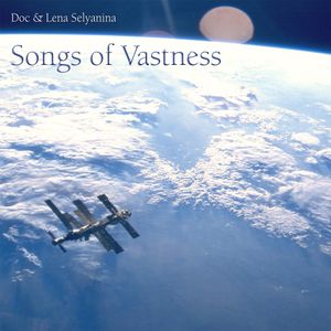 Songs of Vastness