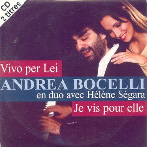 Vivo per lei (Je vis pour elle) (Single)