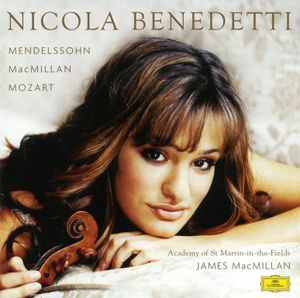 Mendelssohn / MacMillan / Mozart