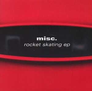 Rocket Skating EP (EP)
