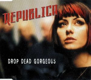 Drop Dead Gorgeous (Single)