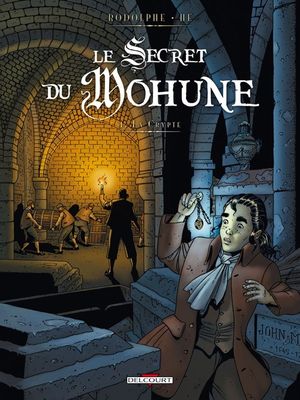 La Crypte - Le Secret du Mohune, tome 1