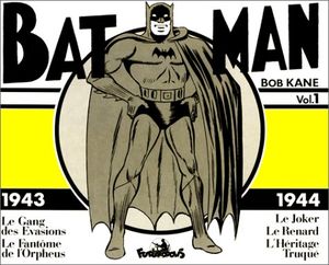 Batman: Bob Kane Vol.1 1943-1944