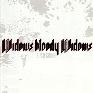 Widows Bloody Widows