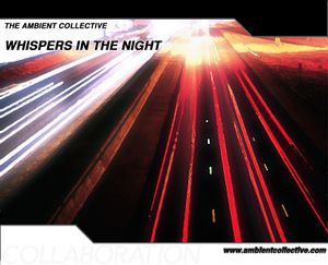 The Ambient Collective: Whispers in the Night