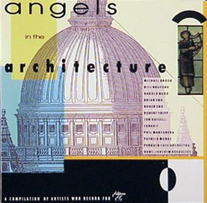 Angels in the Architecture