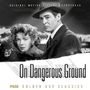 On Dangerous Ground (OST)