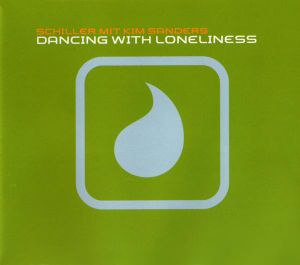 Dancing With Loneliness (Single)