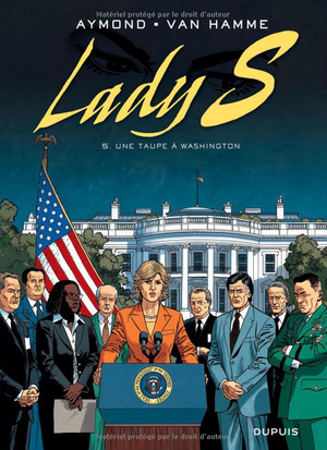 Une taupe à Washington - Lady S, tome 5