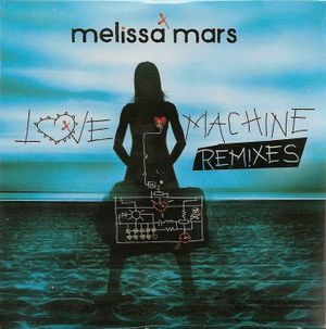 Love Machine (remixes) (Single)