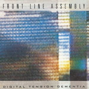 Digital Tension Dementia (Single)