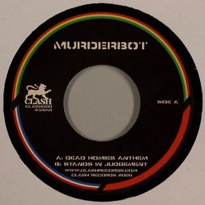 Dead Homies Anthem / Murderbot Stands in Judgement (EP)