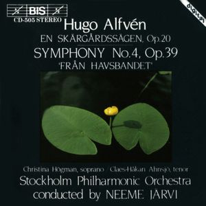 En skärgårdssägen, op. 20 / Symphony no. 4, op. 39 "Från havsbadet"