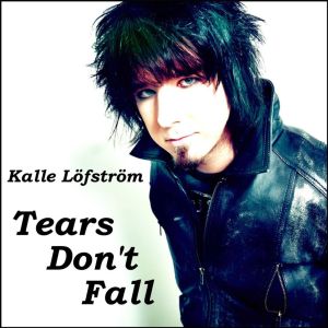 Tears Don't Fall (Single)