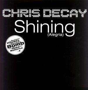 Shining (Alegria) (Decay Electro mix)