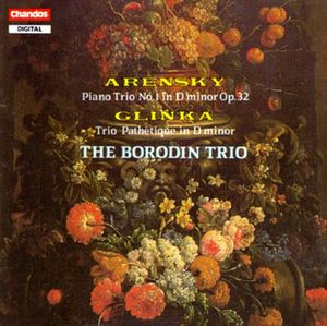 Arensky: Piano Trio no. 1 in D minor, op. 32 / Glinka: Trio Pathétique in D minor