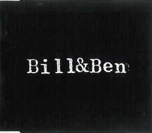 Bill & Ben (EP)