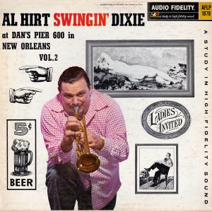 Swingin' Dixie! (At Dan's Pier 600 New Orleans), Volume 2