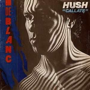 Hush "Cállate" (Single)