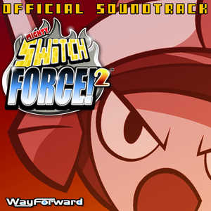 Mighty Switch Force 2 (OST)