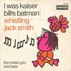 I Was Kaiser Bill's Batman (Single)
