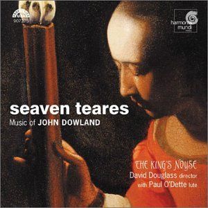 Seaven Teares: Music of John Dowland