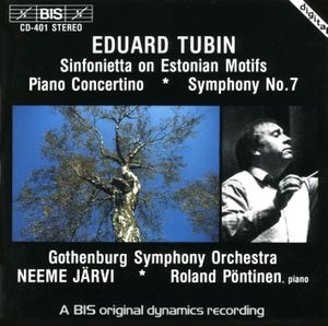 Sinfonietta on Estonian Motifs / Piano Concertino / Symphony no. 7