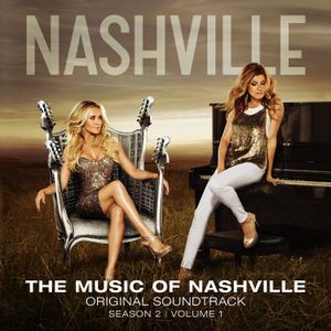 The Music of Nashville: Original Soundtrack, Season 2, Volume 1 (OST)
