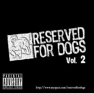 Reserved for Dogs, volumen 2