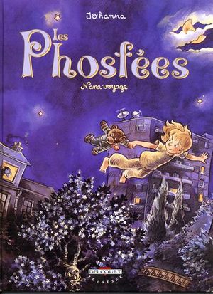 Nana voyage - Les Phosfées, tome 2