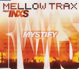 Mystify (Mellow's Rock-A-Lot mix)