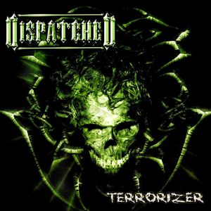 Terrorizer (The Last Chapter…)