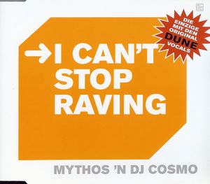 Can't Stop Raving (Single)