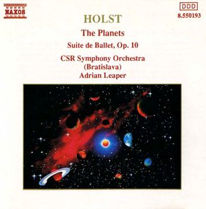 The Planets / Suite de Ballet, op. 10