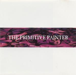 The Primitive Painter