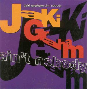 Ain't Nobody (Nobody but You / Continuum mix)