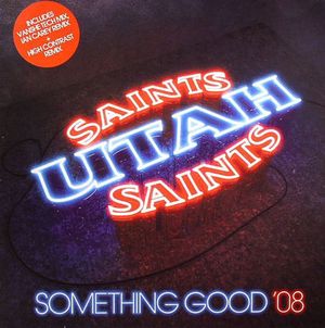 Something Good '08 (Radio Edit) (Single)