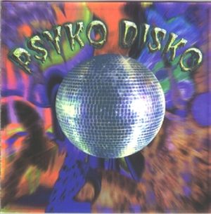 Psycho Disco