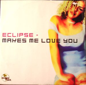 Makes Me Love You (Morning Star mix)