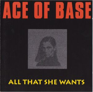All That She Wants (Single)