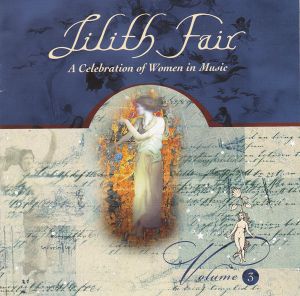 Lilith Fair: A Celebration of Women in Music, Volume 3 (Live)